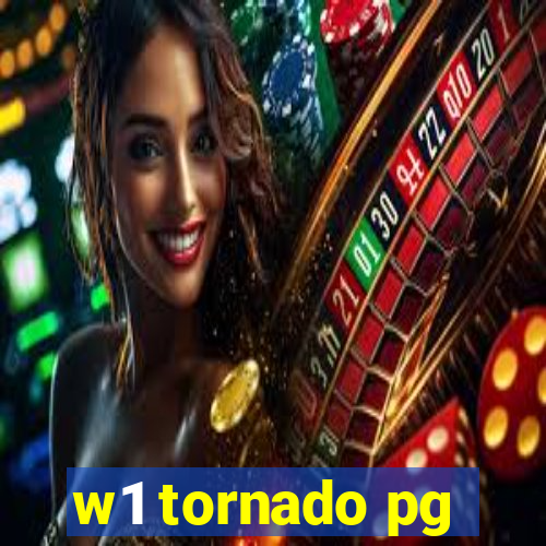 w1 tornado pg